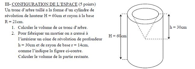 Sujet original du BEPC 2007 de mathématiques : configuration de l’espace, tronc d’arbre creusé en mortier